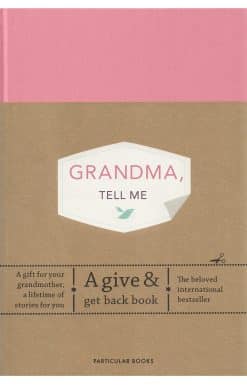 Grandma, Tell Me: A Give & Get Back Book