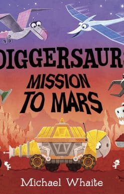 Diggersaurs: Mission to Mars