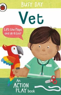 Busy Day: Vet: An action play book