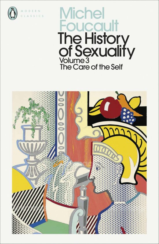 The History of Sexuality: 3: The Care of the Self