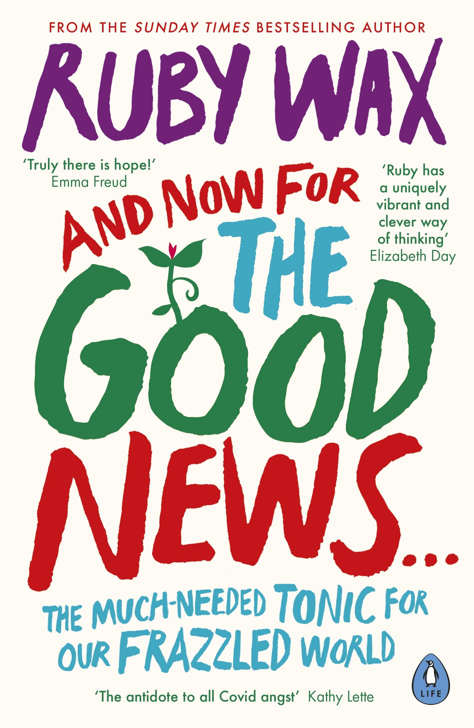9780241400661 And Now For The Good News...: The much-needed tonic for our frazzled world