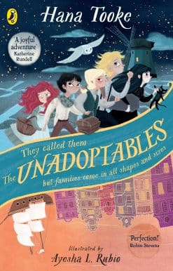 The Unadoptables: Five fantastic children on the adventure of a lifetime