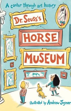 Dr. Seuss's Horse Museum
