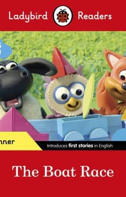 Ladybird Readers Beginner Level - Timmy Time - The Boat Race (ELT Graded Reader)