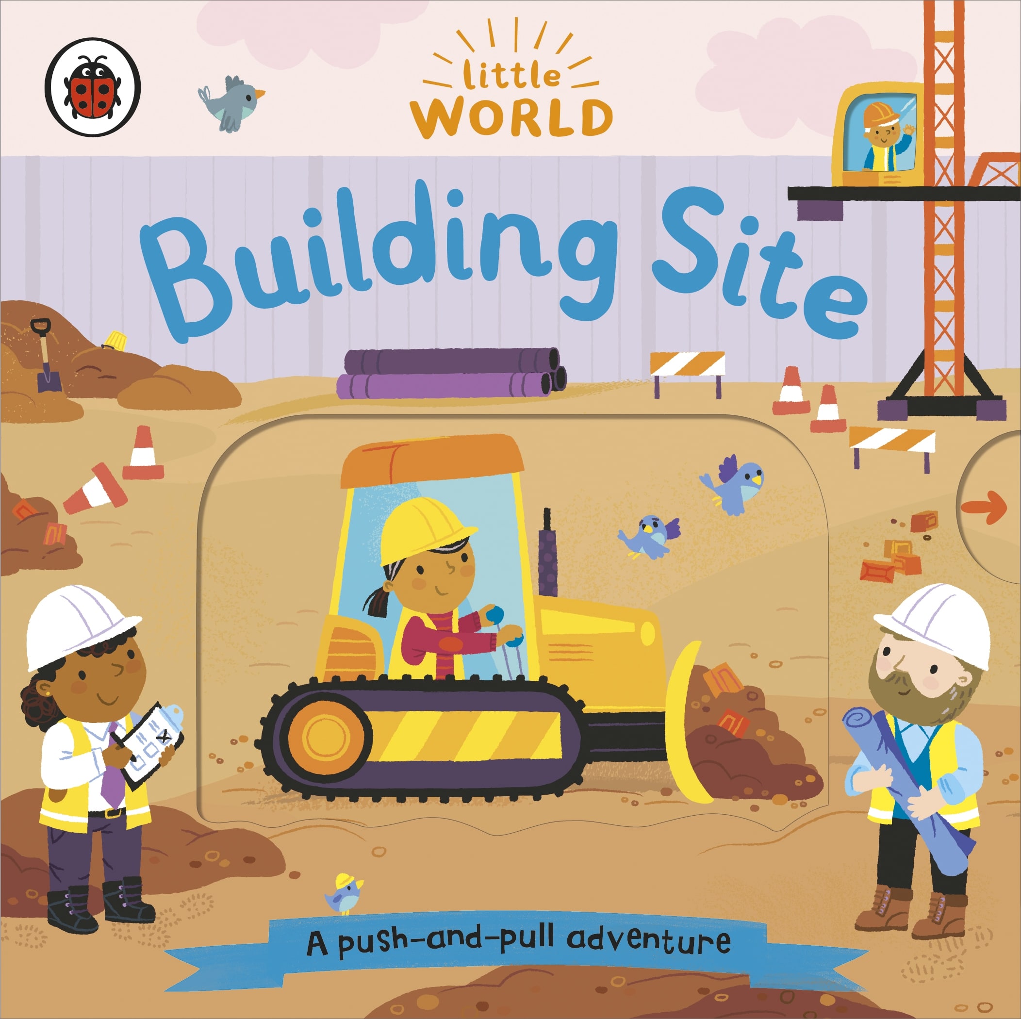 9780241446034 Little World: Building Site: A push-and-pull adventure