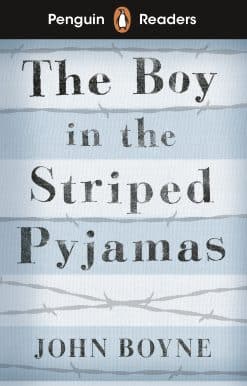 Penguin Readers Level 4: The Boy in Striped Pyjamas (ELT Graded Reader): Abridged Edition