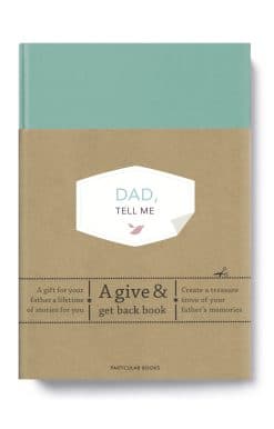 Dad, Tell Me: A Give & Get Back Book