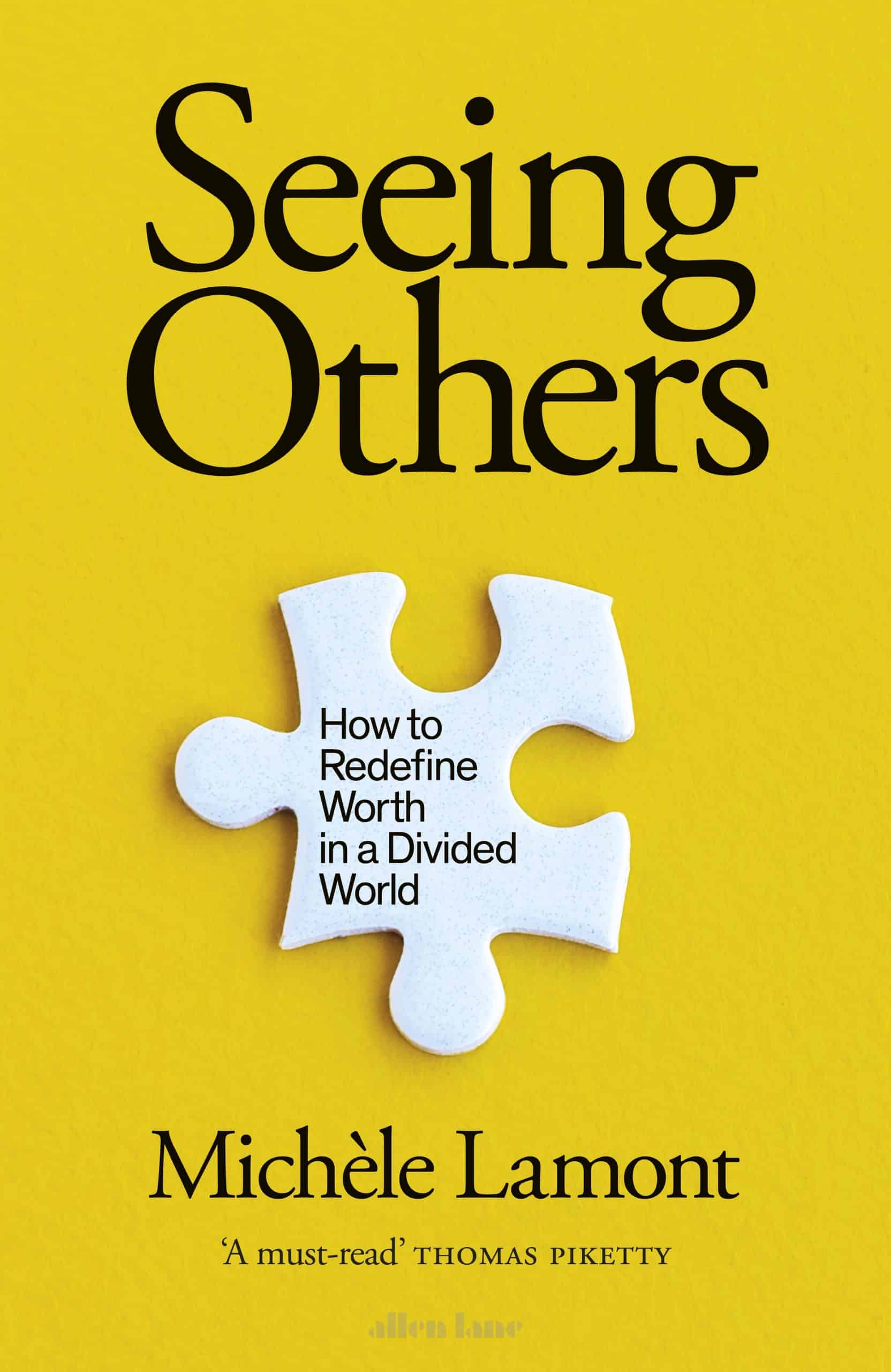 9780241454633 Seeing Others: How to Redefine Worth in a Divided World