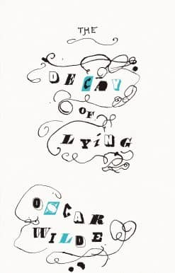 The Decay of Lying