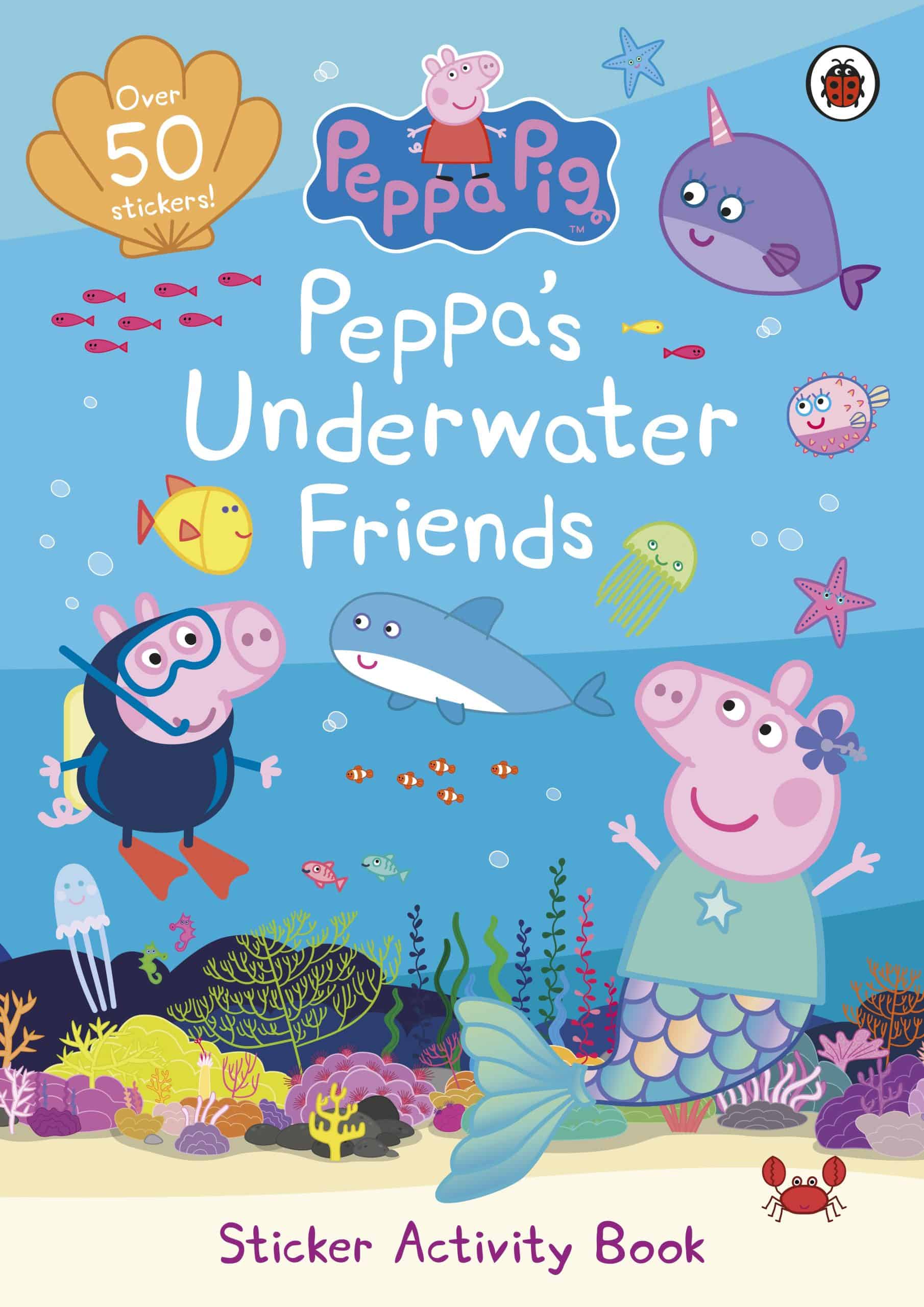 9780241476727 Peppa Pig: Peppa's Underwater Friends: Sticker Activity Book