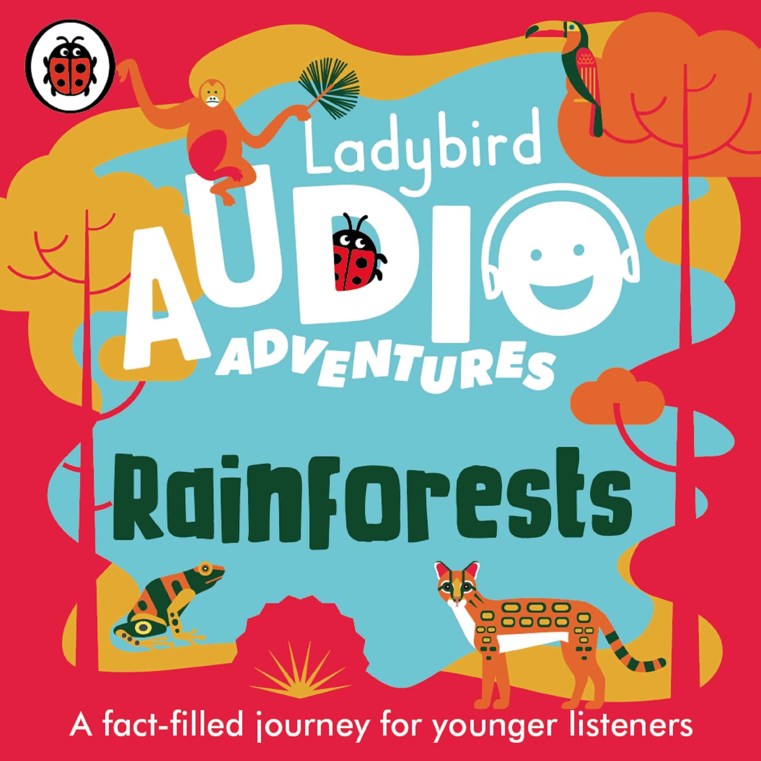 9780241480922 Ladybird Audio Adventures: Rainforests