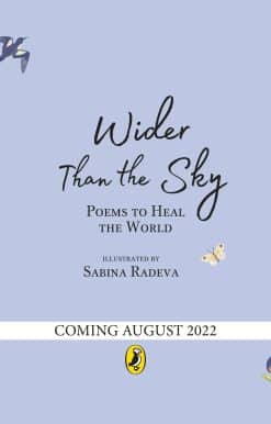 Wider Than the Sky: Poems to Heal the World