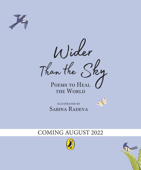 Wider Than the Sky: Poems to Heal the World