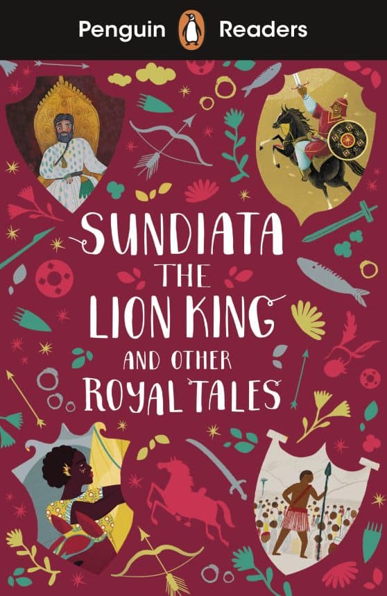 Penguin Readers Level 2: Sundiata the Lion King and Other Royal Tales (ELT Graded Reader): Abridged Edition