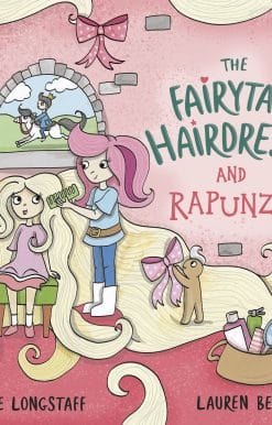 The Fairytale Hairdresser and Rapunzel: New Edition