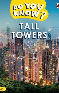 Do You Know? Level 1 - Tall Towers