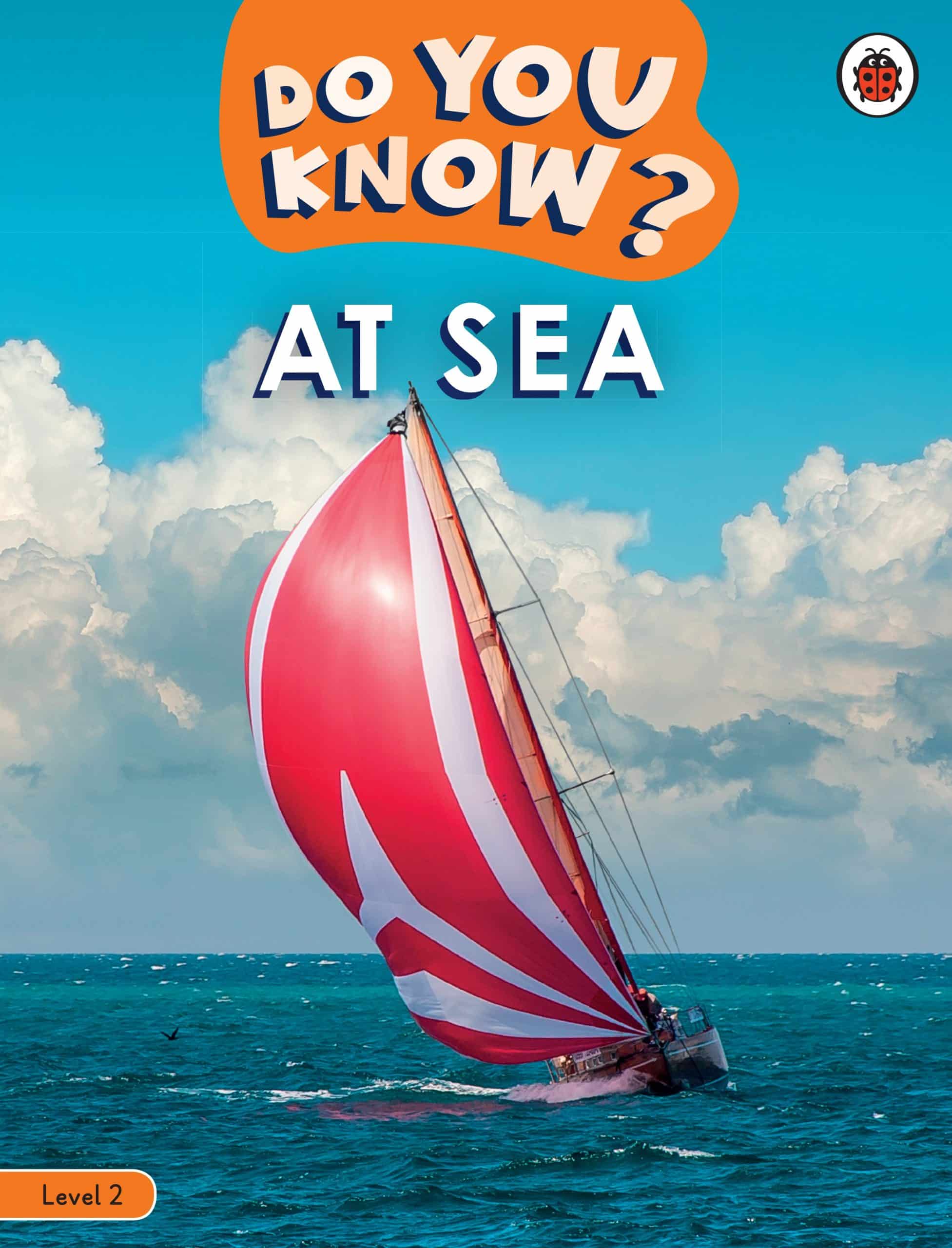 9780241503393 Do You Know? Level 2 - At Sea