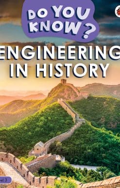 Do You Know? Level 3 - Engineering in History