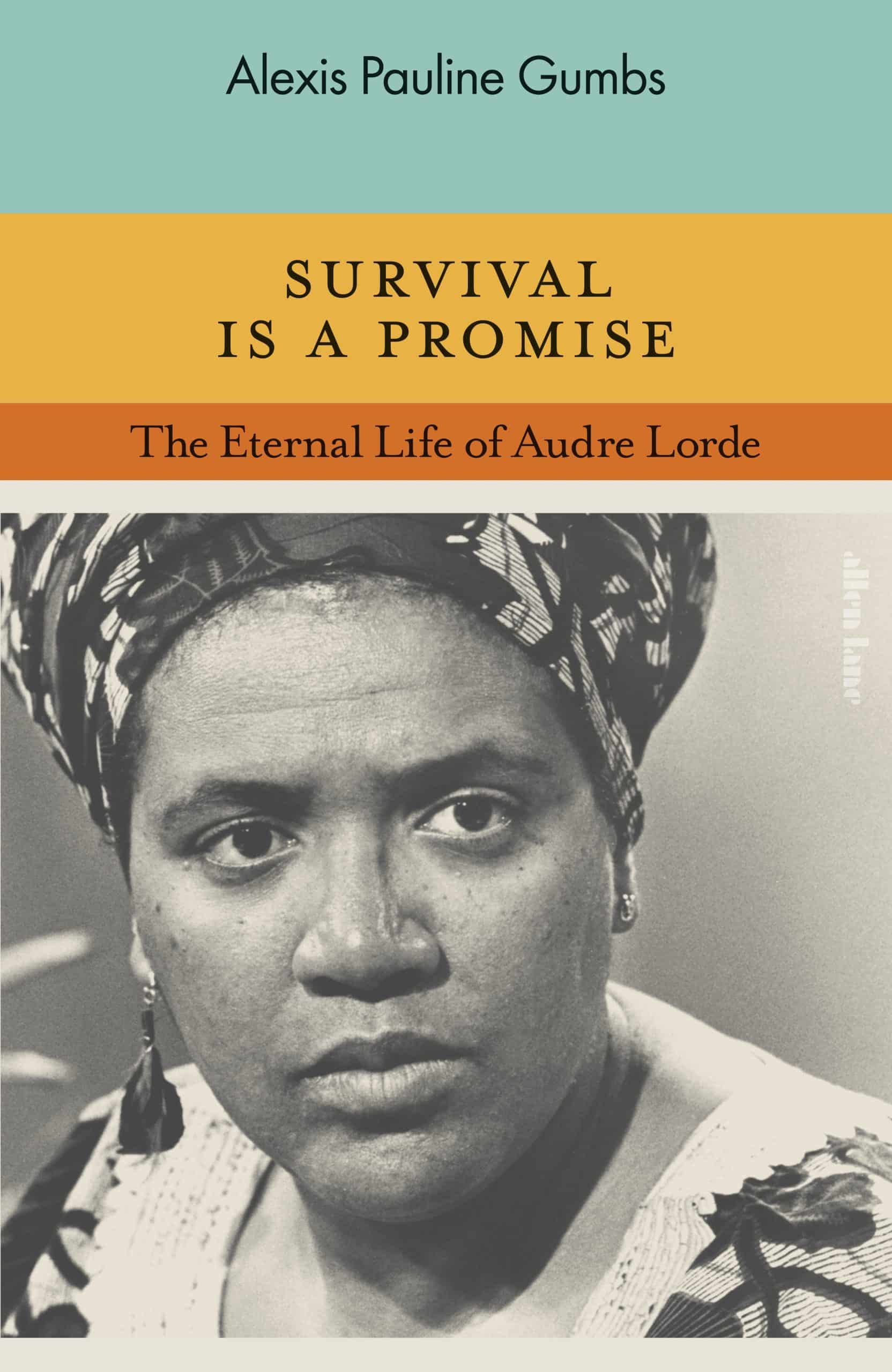 9780241505717 Survival is a Promise: The Eternal Life of Audre Lorde