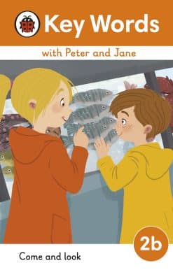 Key Words with Peter and Jane Level 2b – Come and Look