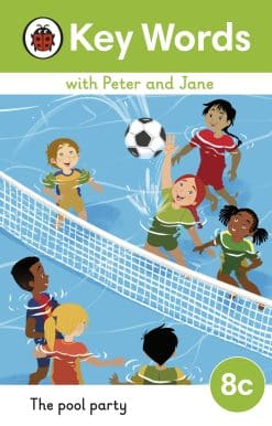 Key Words with Peter and Jane Level 8c – The Pool Party