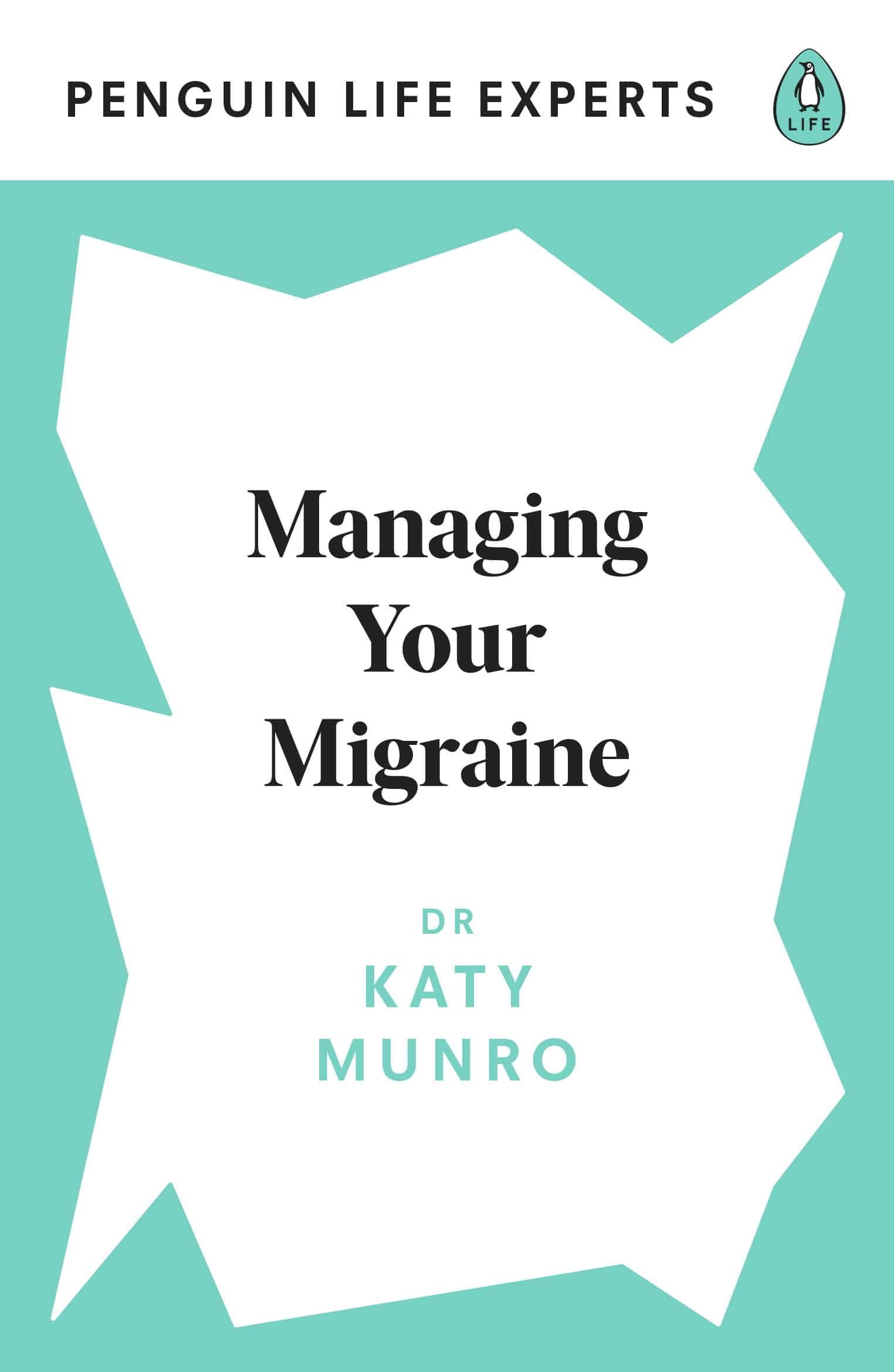 9780241514283 Managing Your Migraine