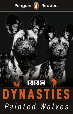 Penguin Readers Level 1: Dynasties: Wolves (ELT Graded Reader): Abridged Edition