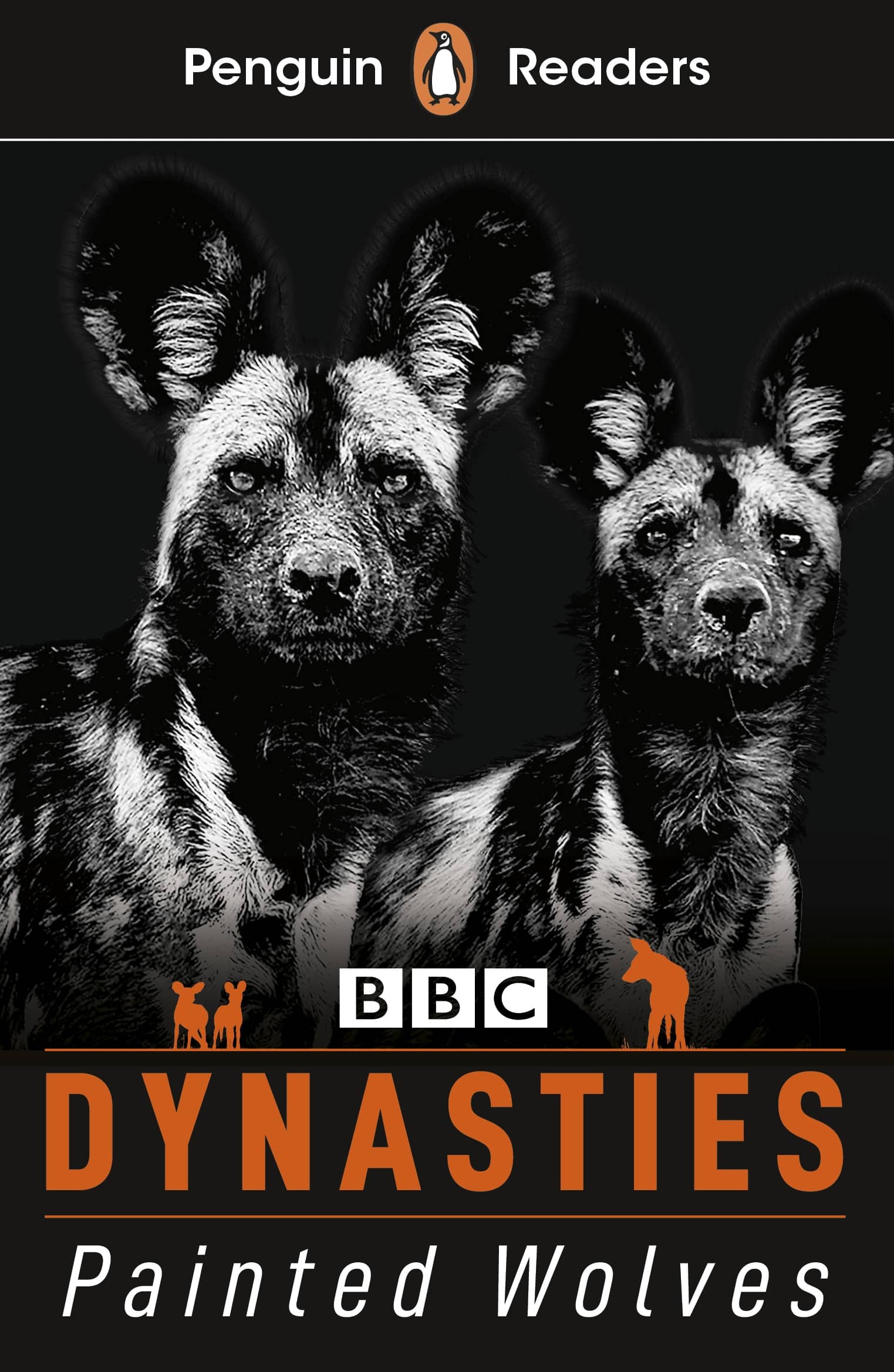 9780241520635 Penguin Readers Level 1: Dynasties: Wolves (ELT Graded Reader): Abridged Edition