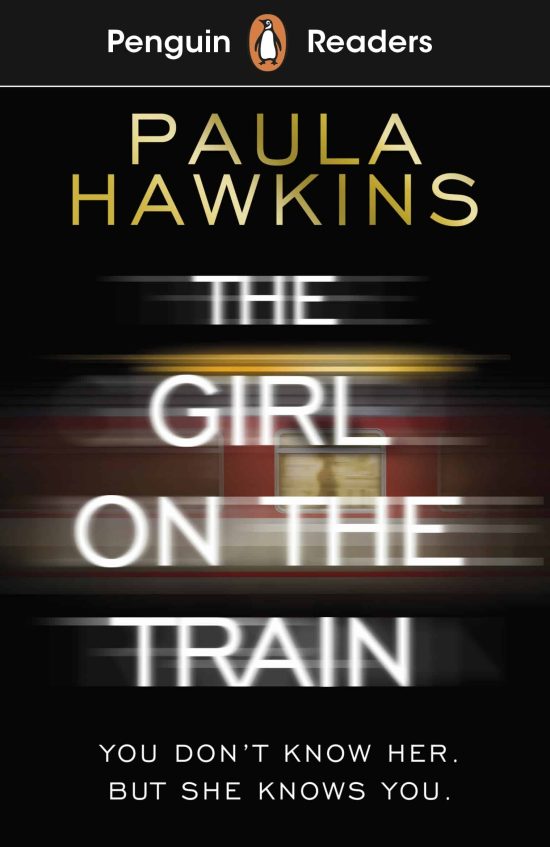 Penguin Readers Level 6: The Girl on the Train (ELT Graded Reader): Abridged Edition