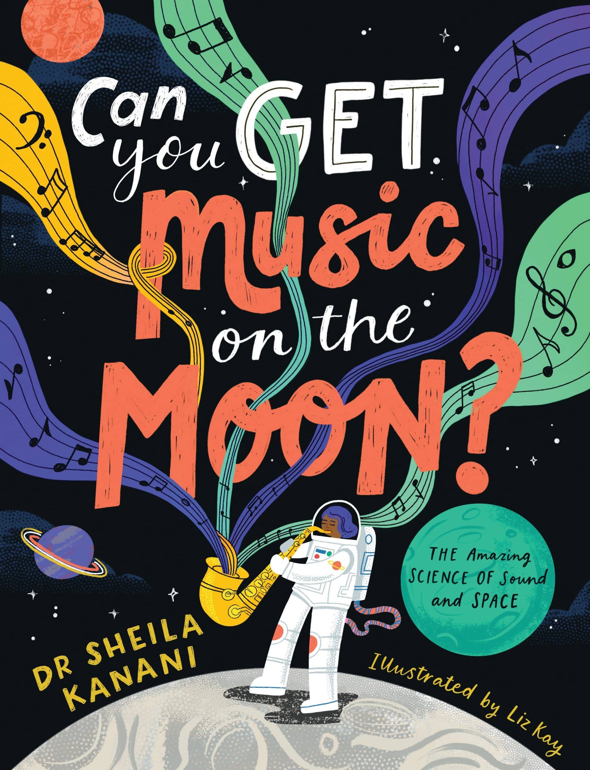 9780241522165 Can You Get Music on the Moon?: The amazing science of sound and space
