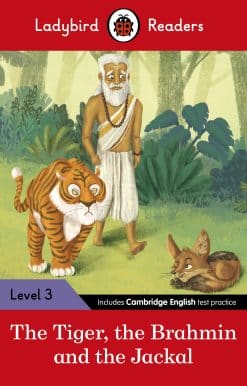 Ladybird Readers Level 3 - Tales from India - The Tiger, The Brahmin and the Jackal (ELT Graded Reader)