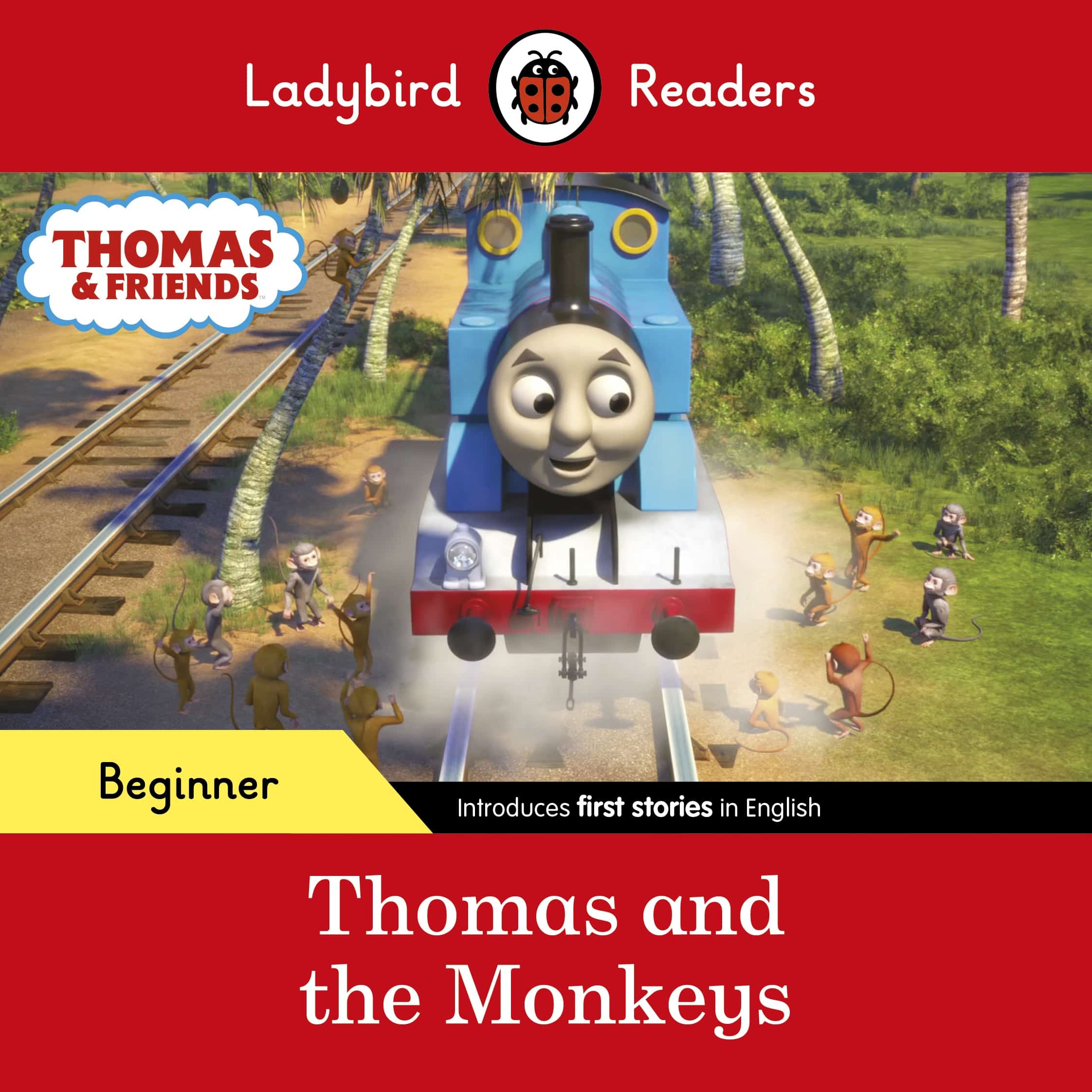 9780241533666 Ladybird Readers Beginner Level - Thomas the Tank Engine - Thomas and the Monkeys (ELT Graded Reader)