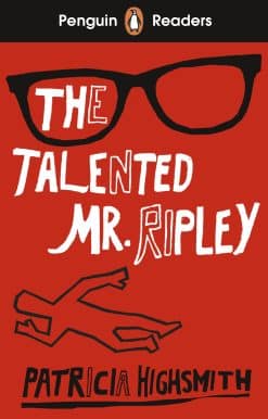 Penguin Readers Level 6: The Talented Mr Ripley (ELT Graded Reader): Abridged Edition