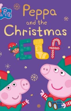 Peppa Pig: Peppa and the Christmas Elf