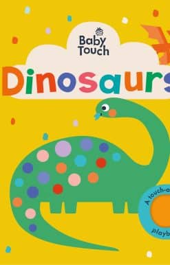 Baby Touch: Dinosaurs: A touch-and-feel playbook