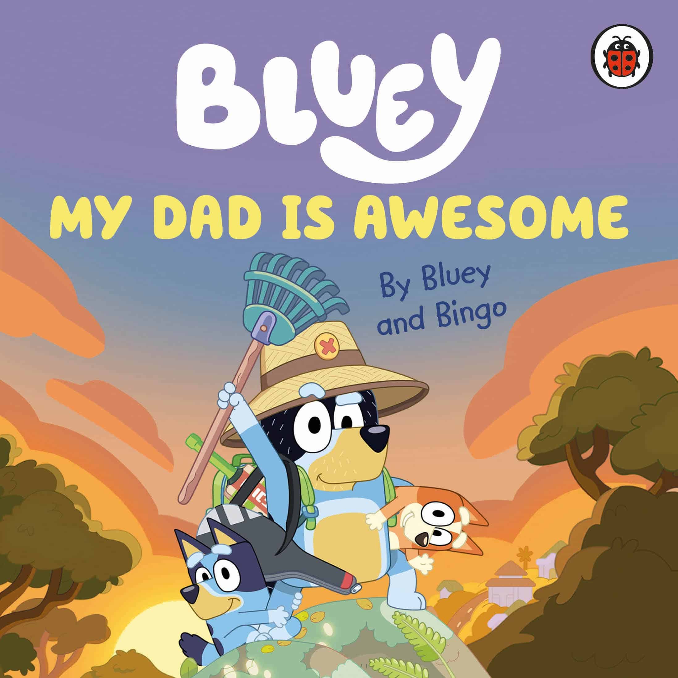 9780241550670 Bluey: My Dad Is Awesome