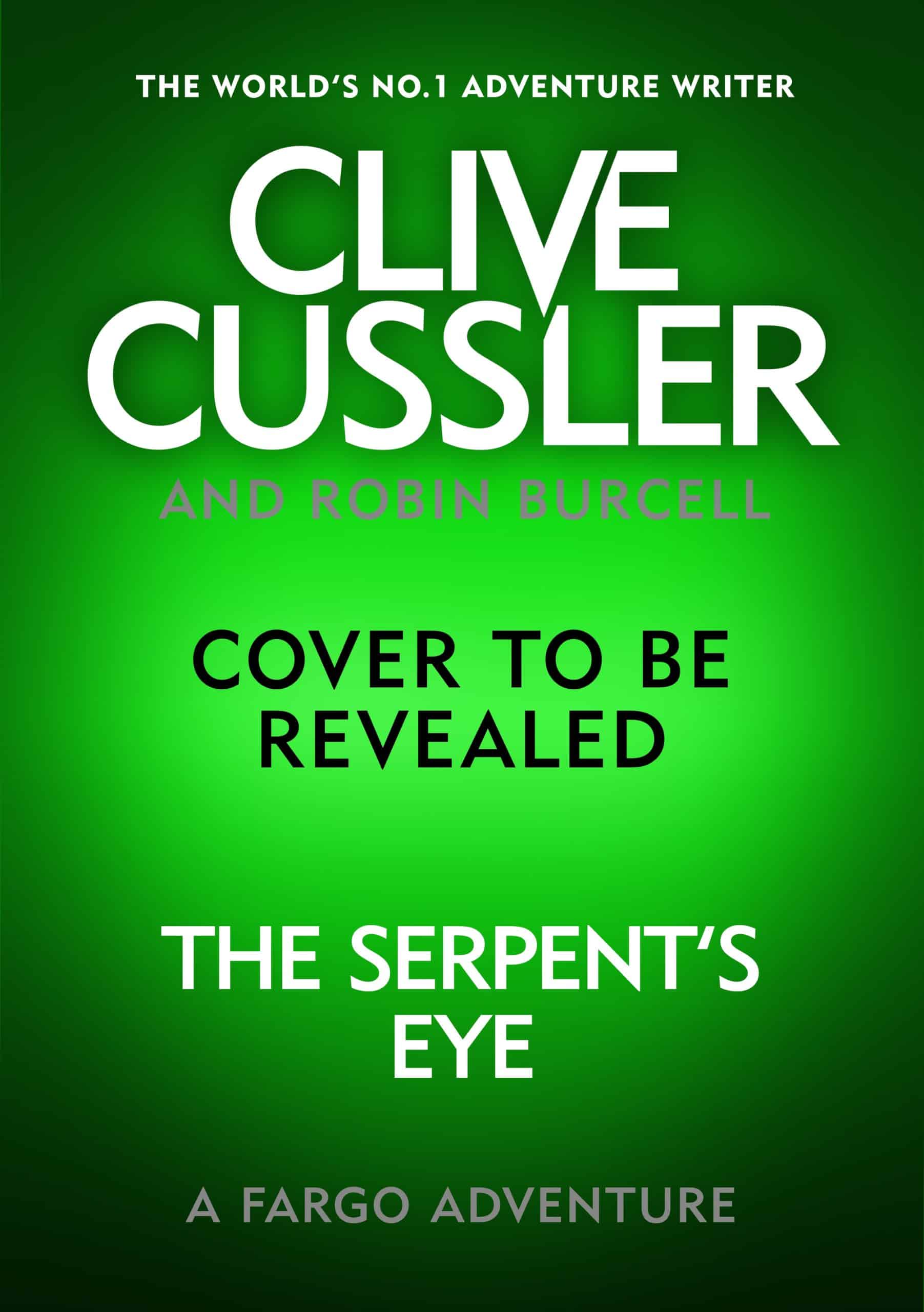 9780241552322 Clive Cussler's The Serpent's Eye