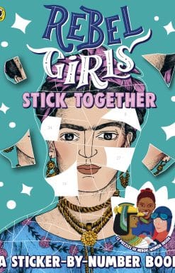 Rebel Girls Stick Together