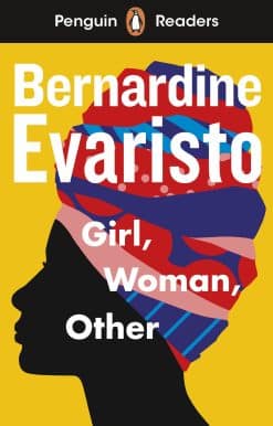 Penguin Readers Level 7: Girl, Woman, Other (ELT Graded Reader): Abridged Edition