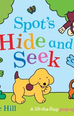 Spot's Hide and Seek: A Pop-Up Book