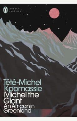 Michel the Giant: An African in Greenland