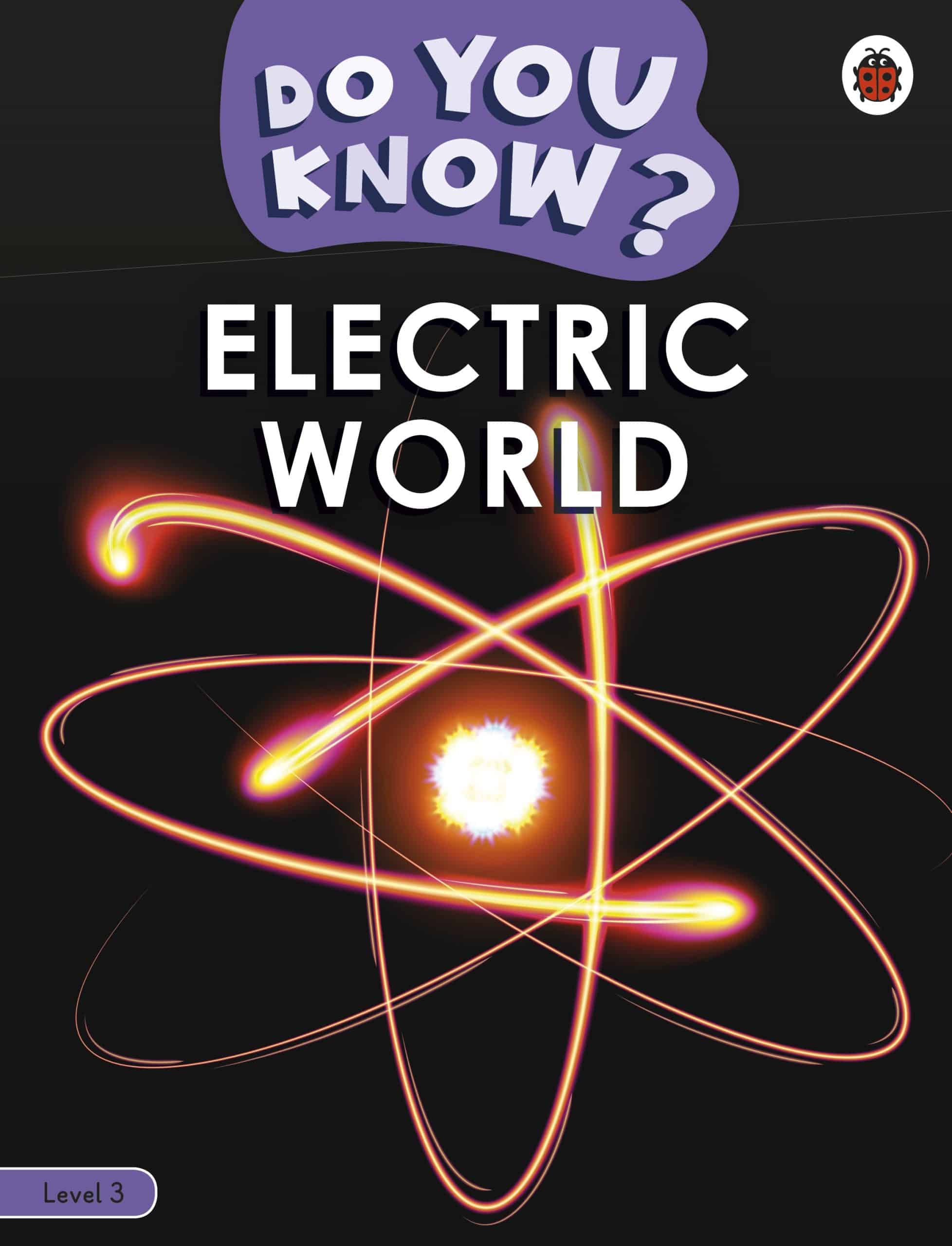 9780241559437 Do You Know? Level 3 – Electric World