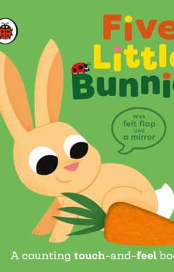 Five Little Bunnies: A counting touch-and-feel book