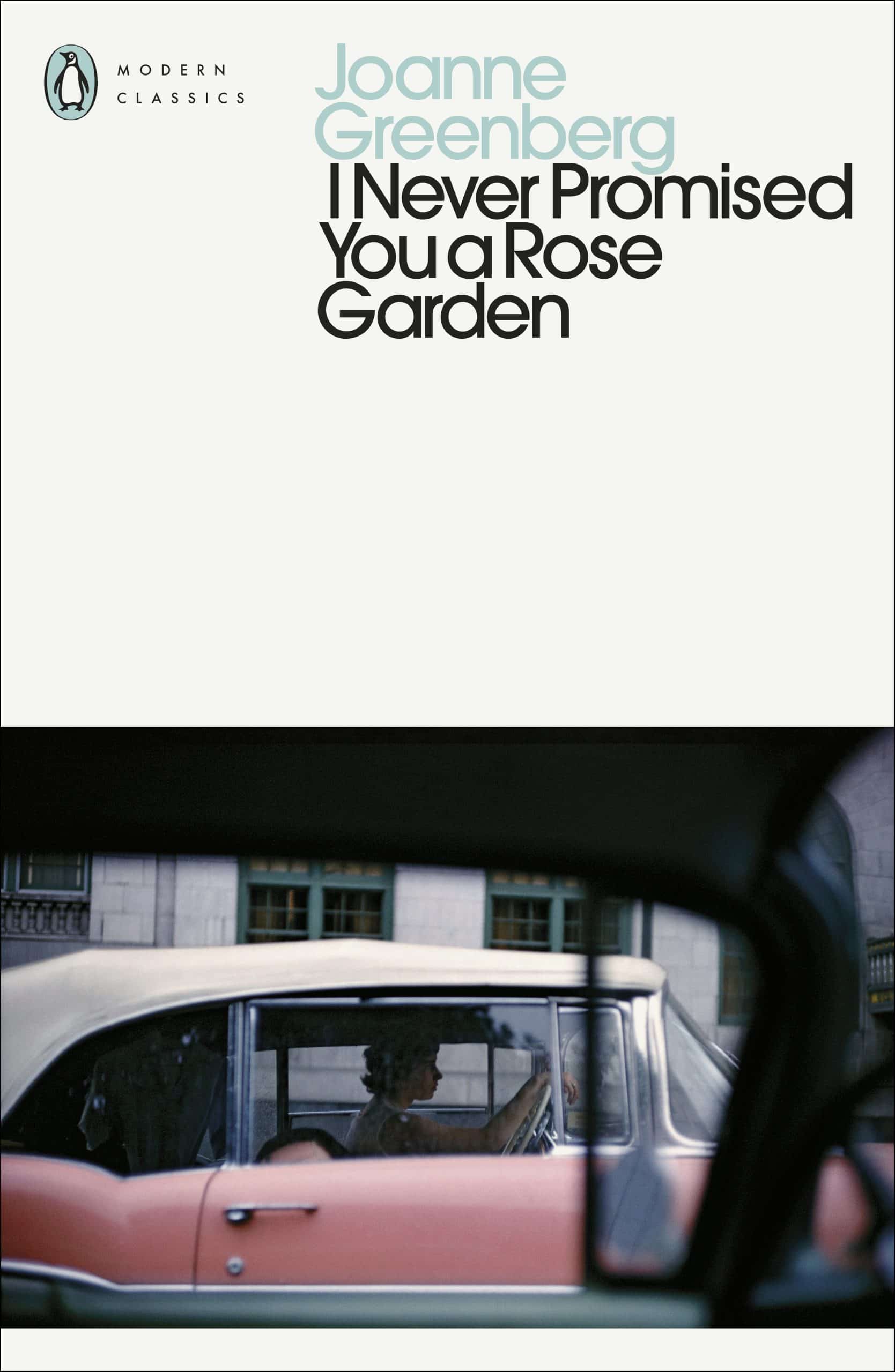 9780241563427 I Never Promised You a Rose Garden