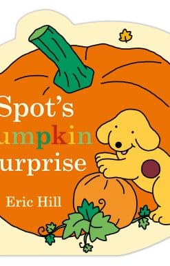 Spot's Pumpkin Surprise