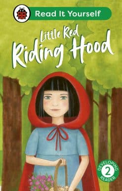 Little Red Riding Hood: Read It Yourself - Level 2 Developing Reader