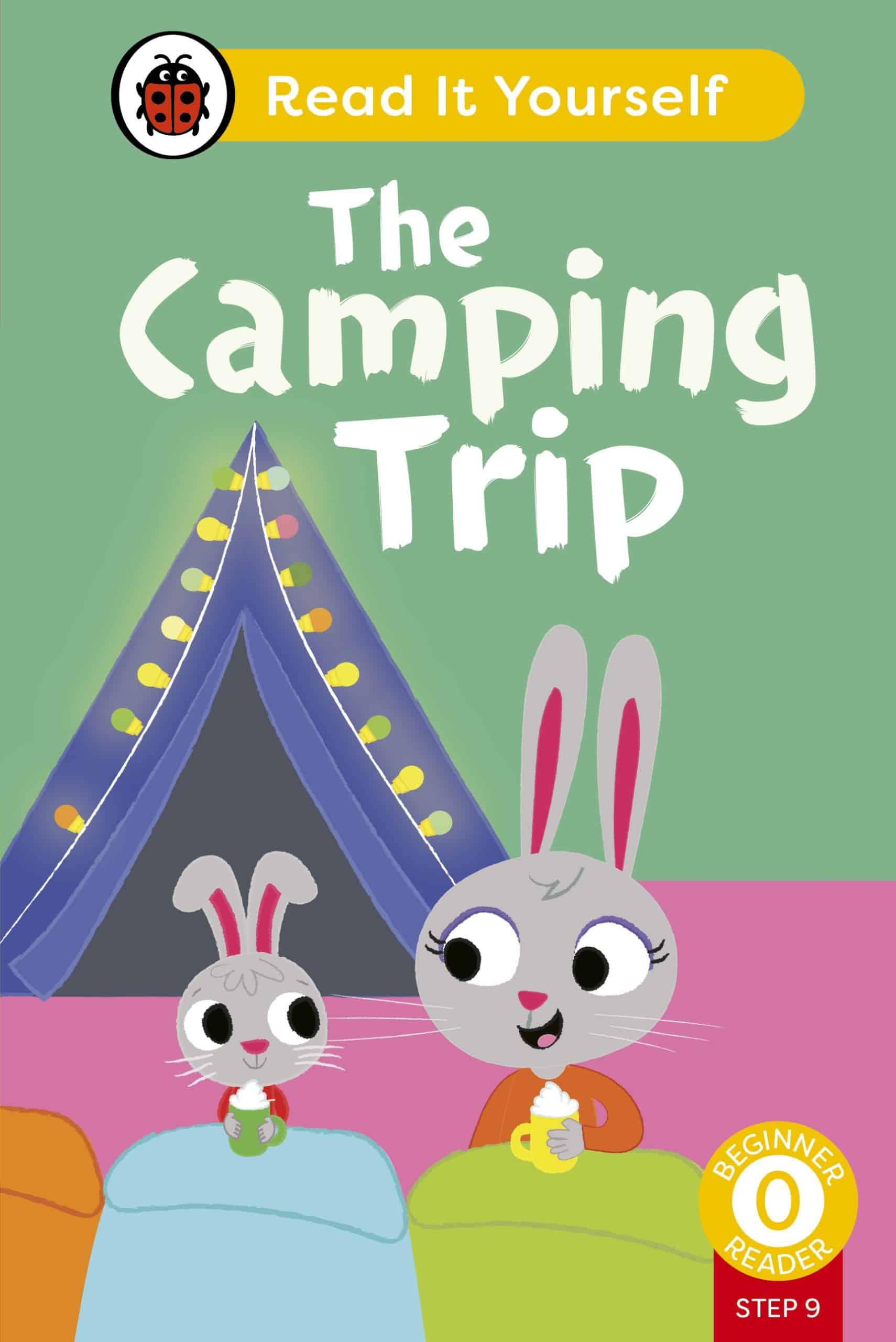 9780241564370 The Camping Trip (Phonics Step 9): Read It Yourself - Level 0 Beginner Reader