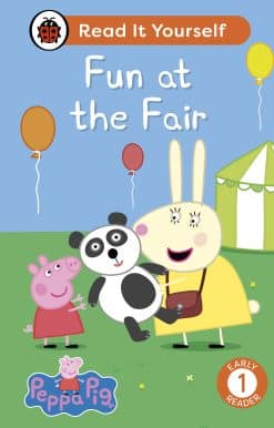 Peppa Pig Fun at the Fair: Read It Yourself - Level 1 Early Reader