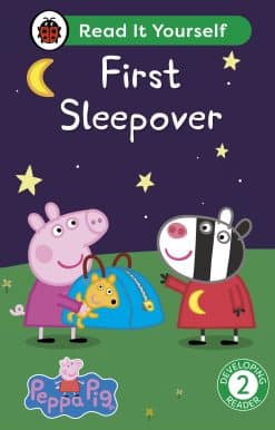 Peppa Pig First Sleepover: Read It Yourself - Level 2 Developing Reader