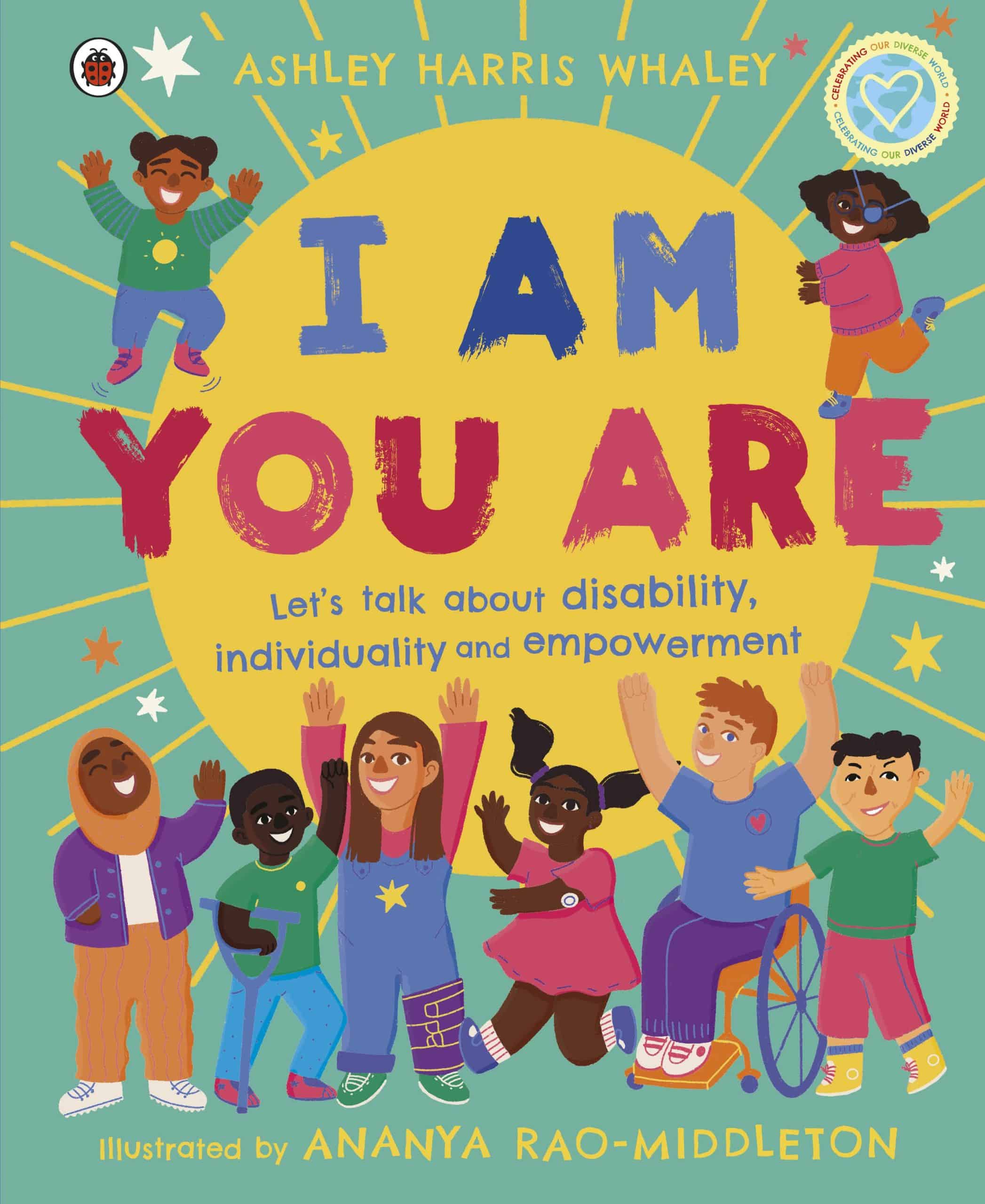 9780241573112 I Am, You Are: Let's Talk About Disability, Individuality and Empowerment
